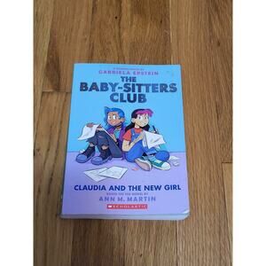 Claudia and the New Girl: A Graphic Novel (The Baby-Sitters Club #9)